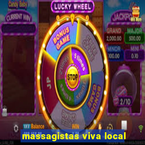 massagistas viva local